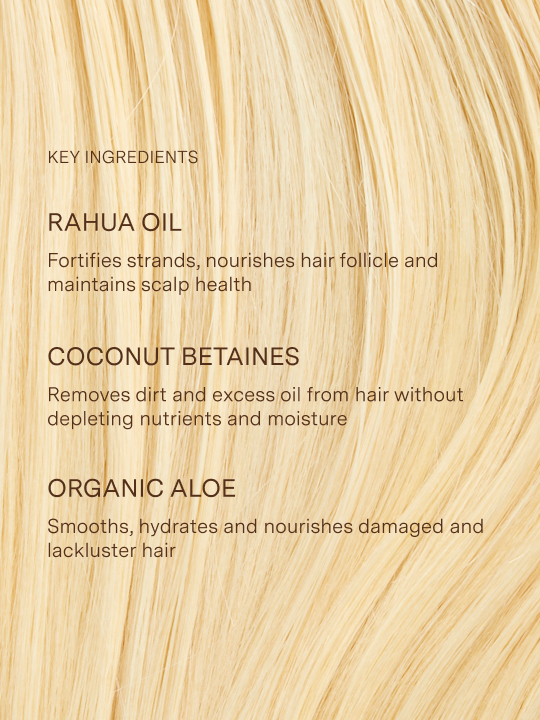 rahua classic shampoo and classic conditioner ingredients on a background of blonde hair including rahua oil to nourish and fortify hair and and scalp, coconut betaines to remove dirt and excess oils, and aloe to smooth and hydrate|variant:93-oz